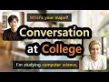 At college At University English Conversation