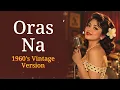 Oras Na - Coritha | Miss Vintage (1960's Vintage Version)
