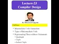 Intermediate Code Generation Representing Three-address Statements Lecture 23 Compiler Design
