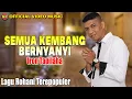 Download Lagu Iron Tapilaha - Semua Kembang Bernyanyi I Lagu Rohani Terpopuler (Official Music Video)
