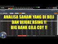 Download Lagu Analisa saham yang dibeli dan dijual asing ! Big BANK gila coy !