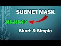 But what is a SUBNET MASK - Short Simple