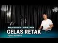 Download Lagu GELAS RETAK (KARAOKE/LIRIK) NADA COWOK - DANGDUT VERSI UDA FAJAR