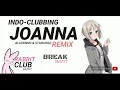 Download Lagu JOANNA (BreakBeat Remix) - Allexinno \u0026 Starchild | Rabbit Club Music #indoclubbing
