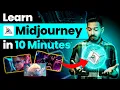 Midjourney Tutorial - Learn Midjourney Ai In Next 10 Minutes