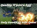 MH RISE QUALITY WYVERN EGG HOW TO GET ONLY THE GOOD EGGS SIDE QUEST Monster Hunter Rise