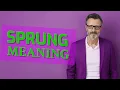 Sprung Meaning of sprung