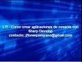Crear aplicaciones de Consola con Sharp Develop