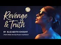 Lagu Revenge \u0026 Truth by Elizabeth Knight | Dark Mafia Reverse Harem Romance Audiobook