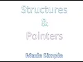 Structures and Pointers Part 1