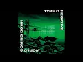 Type O Negative ~ Everything Dies  ~ HD  ~  Lyrics in description