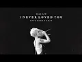 Halsey - I Never Loved You (Steerner Remix)