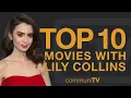 Lagu Top 10 films met Lily Collins