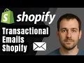 How to Set Up Transactional Emails on Shopify 2025 Step-by-Step Tutorial for Beginners