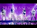 Download Lagu Pretty Savage - BLACKPINK Deadline World Tour (Live Band Studio Version)