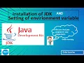 Installation of Java JDK Set up path and environmental variable in java Run java on notepad