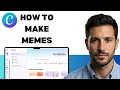 How to Make Memes in Canva full guide
