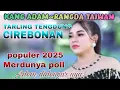 Download Lagu TARLING TENGDUNG CIREBONAN POPULER 2025 || KANG ADAM ~RANGDA TAIWAN LAGU TARLING CIREBONAN HITS 2025