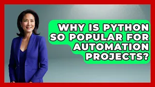 Why Is Python So Popular for Automation Projects Python Code School News