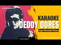 Download Lagu Deddy Dores - Ingin Memeluk Dirimu (Karaoke Original Music Video)