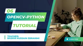 6 - OpenCV Python Tutorial Draw Line Rectangle Circle Text on Image Step by Step
