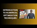 1 Introduction to Numerical Optimization Techniques