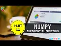 Numpy Part 11 Exponential Function