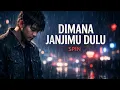 Lagu Dimana Janjimu Dulu – SPIN (Lagu Galau Malaysia Paling Bikin Nyesek)