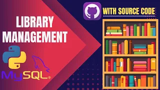 Python Projects Tkinter GUI Library Management with Mysql Tutorial