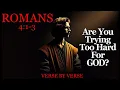The Secret to Righteousness No One Talks About Romans 4 1-3