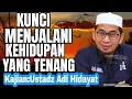 Download Lagu KUNCI MENJALANI KEHIDUPAN YANG TENANG MENELADAN ISTRI ISTRI ROSULULLAH Kajian:Ustadz Adi Hidayat