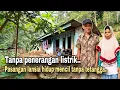 Download Lagu MENGUNJUNGI RUMAH TERPENCIL JAUH DARI TETANGGA TANPA LISTRIK DI PEGUNUNGAN BANYUMAS SELATAN.
