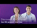 Discover the UQ Ochsner MD program