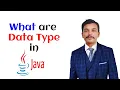 What Are Data Types in Java