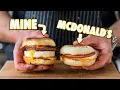 Making the McDonald s Egg McMuffin At Home But Better