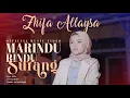 Download Lagu Zhifa Allaysa - Marindu Rindu Surang ( Official Music Video )