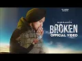 Lagu BROKEN (OFFICIAL VIDEO) | GURPANNU | ELLIE | NEW PUNJABI SONG 2024 |