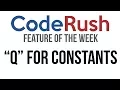 CodeRush FotW Q For Constants