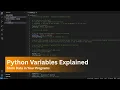Python Variables Explained Store Data in Your Programs Beginner Friendly