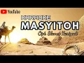 Download Lagu MASYITOH KARAOKE LOMBA MAPSI
