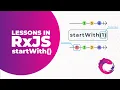 RxJS startWith Tutorial - Begin an Observable with Provided Values