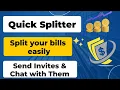 Quick Splitter Split your bills easily
