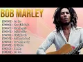 Download Lagu Best of Bob Marley 🎶 Reggae Legend Greatest Hits Playlist 2025 | Redemption Song, Buffalo Soldier