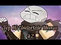 Top 10 AU Undertale Memes #2