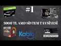 3000 TL SISTEM TOPLAMA REHBERI DOLAR 8 38 3000 TL SISTEM ONERILERI 3000 TL BILGISAYAR ONERILERI