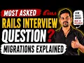 Most Asked Interview Question How Ruby on Rails Migrations Work Internally