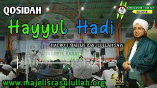 Download Qosidah Majelis Rasulullah Saw - Hayyul Hadi MP3