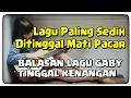 Balasan Lagu Gaby Tinggal Kenangan