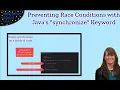 Preventing Race Conditions with Java s synchronize Keyword