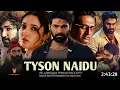 Download Lagu Tyson Naidu 2025 Full Movie Hindi Dubbed South Release Date | Bellamkonda New Movie | Latest Movie